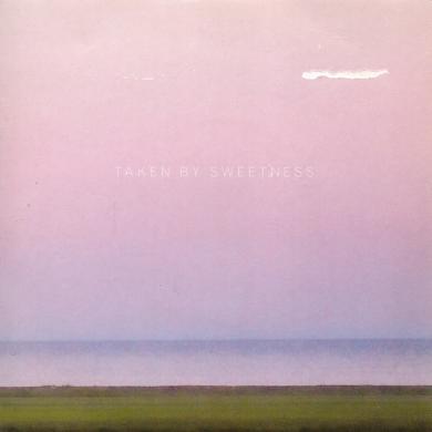 TAKEN BY TREES / SWEETNESS [7"]