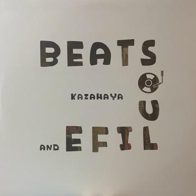 KAZAHAYA / BEATS, SOUL AND LIFE [LP]