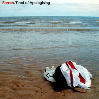FARRAH / TIRED OF APOLOGISING [7"]