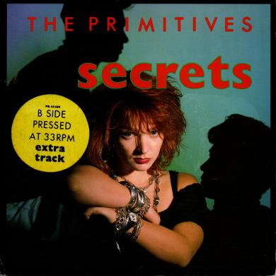THE PRIMITIVES / SECRETS [7"]
