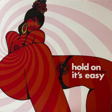 CORNERSHOP / HOLD ON IT'S EASY [LP]