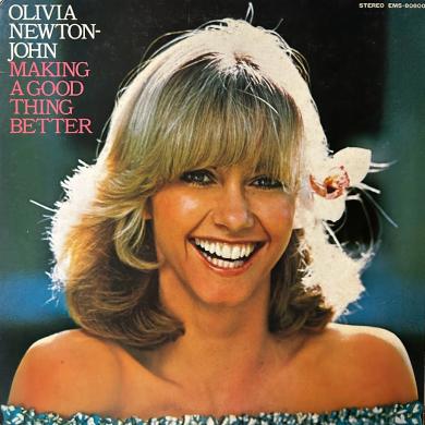 OLIVIA NEWTON-JOHN / MAKING A GOOD THING BETTER [LP]