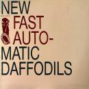 NEW FAST AUTOMATIC DAFFODILS / MUSIC IS SHIT EP [12"]