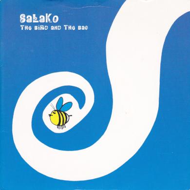 SALAKO / THE BIRD AND THE BEA [7"]