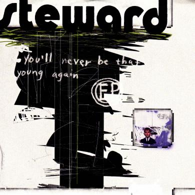 STEWARD / YOU'LL NEVER BE THAT YOUNG AGAIN [7"]