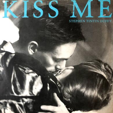 STEPHEN TINTIN DUFFY / KISS ME [7"]