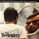 WEEKENDERS / INELEGANTLY WASTED IN PAPA'S PENTHOUSE PAD IN BELGRAVIA [7"]