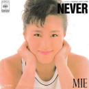 MIE / NEVER [7"]