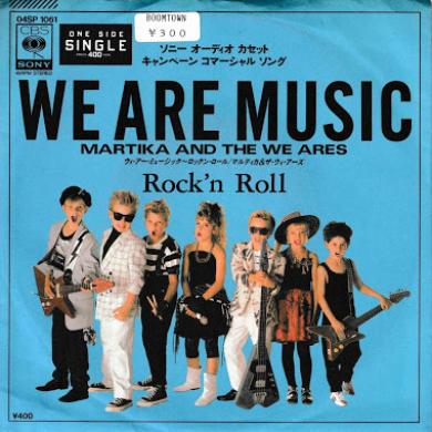 MARTIKA AND THE WE ARES / WE ARE MUSIC [7"]