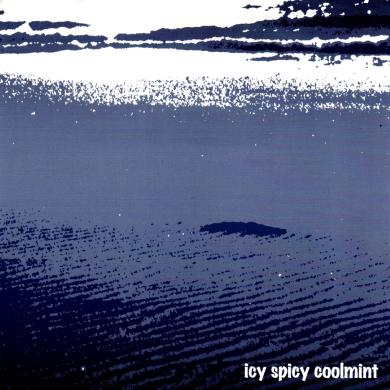 ICY SPICY COOLMINT / WATER BRIDGE [7"]