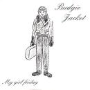 BUDGIE JACKET / MY GIRL FRIDAY [7"]