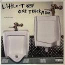 LITTLE-T AND ONE TRACK MIKE / FOME IS DAPE [2LP]