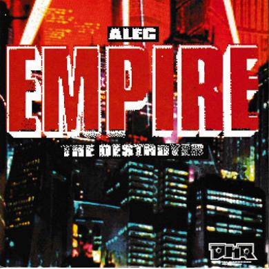 ALEC EMPIRE / THE DESTROYER [7"]