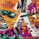 WONDER STUFF / NEVER LOVED ELVIS [LP]