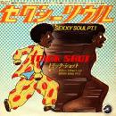 TRICK SHOT / SEXXY SOUL PT.1 [7"]