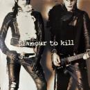 Glamour To Kill / Rock'n Roll Makes Me Sexy [12"]