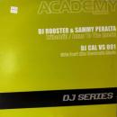 DJ Rooster & Sammy Peralta - DJ Cal vs. 091 DJ Series / SPLIT  [12"]