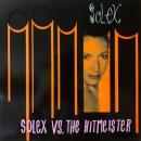 SOLEX / SOLEX VS. THE HITMEISTER [LP]