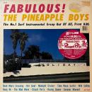 THE PINEAPPLE BOYS / FABULOUS! [LP]