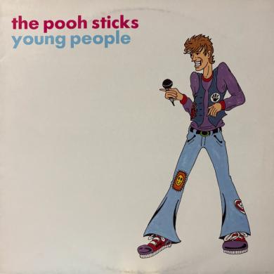THE POOH STICKS / YOUNG PEOPLE [12"]
