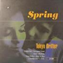 SPRING / TOKYO DRIFTER [LP]