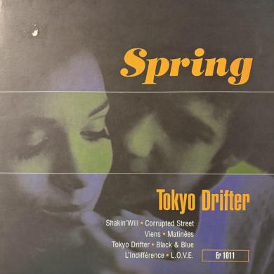 SPRING / TOKYO DRIFTER [LP]