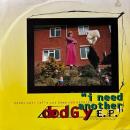 DODGY / I NEED ANOTHER [12"]
