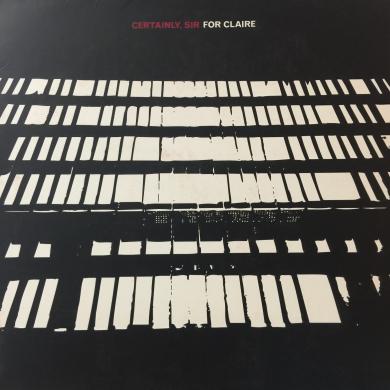 CERTAINLY, SIR / FOR CLAIRE [12"]