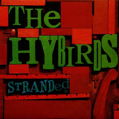 The Hybirds / Stranded [7"]