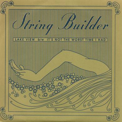 String Builder / Lake View [7"]
