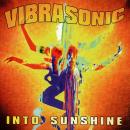 Vibrasonic / Into Sunshine [7"]