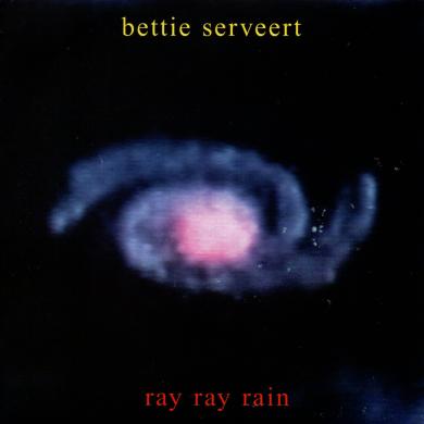 Bettie Serveert / Ray Ray Rain [7"]