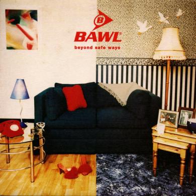 Bawl / Beyond Safe Ways [7"]