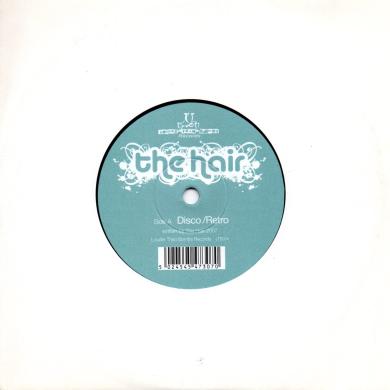 The Hair / Disco Retro [7"]
