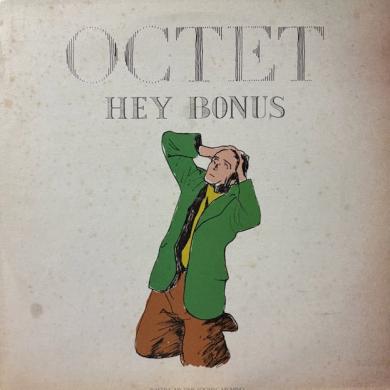 Octet / Hey Bonus [12"]