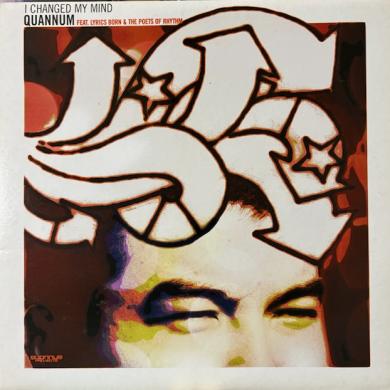 Quannum Feat. Lyrics Born & The Poets Of Rhythm / I Changed My Mind [12"]