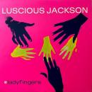 LUSCIOUS JACKSON / LADYFINGERS [12"]