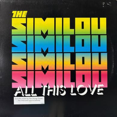 The Similou / All This Love [12"]