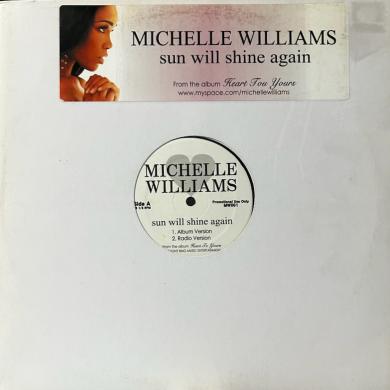 MICHELLE WILLIAMS / SUN WILL SHINE AGAIN [12"]