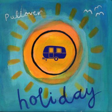 PULLOVER / HOLIDAY [7"]