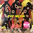 EX-GIRL / POP MUZIK [12"]