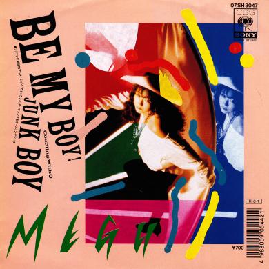 MEG / BE MY BOY! [7"]