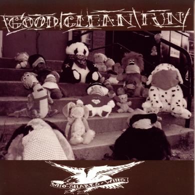 Good Clean Fun / Who Shares Wins [7"]