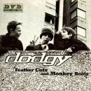 Dodgy / Feather Cuts And Monkey Boots [7"]