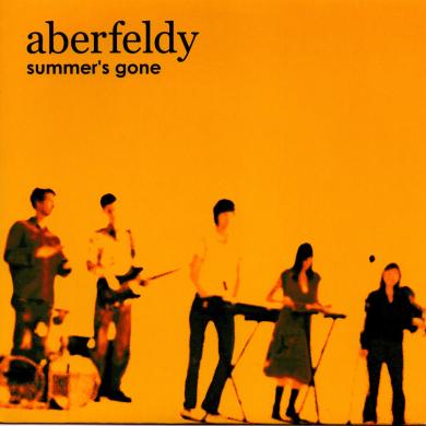 Aberfeldy / Summer's Gone [7"]