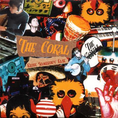 The Coral / Being Somebody Else [7"]