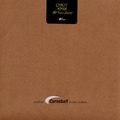 Chris Knox / Not Given Lightly [7"]