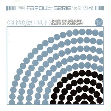 Custom Blue / Under The Counter [7"]