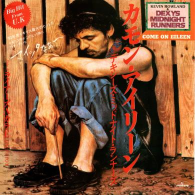 Dexys Midnight Runners / Come On Eileen [7"]