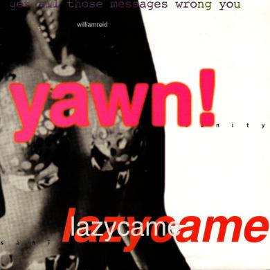 Lazycame / Yawn! [7"]